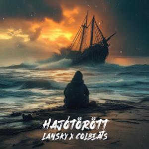 Hajótörött (feat. ColBeats)
