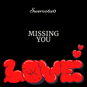 Missing You