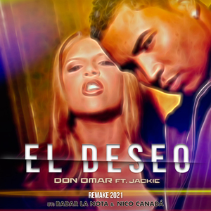 El Deseo (Radar la Nota Remix)