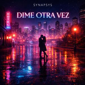 Dime Otra Vez