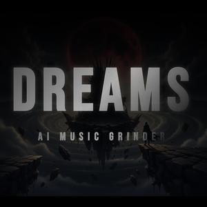 Dreams