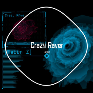 Crazy Raver