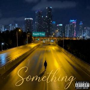 Something
