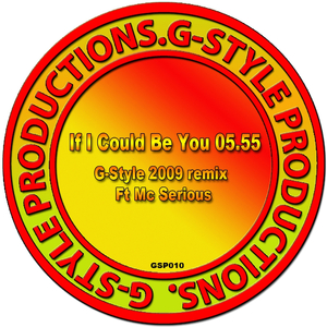 If I Could Be You (2009 Remix) (G-Style Remix)
