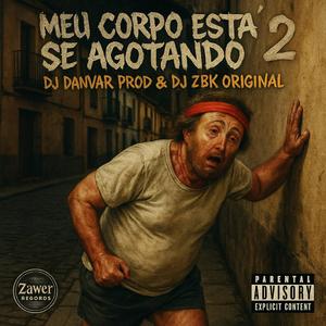 MEU CORPO ESTÁ SE AGOTANDO 2