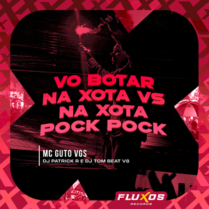 Vo Bota na Xota Vs na Xota Pock Pock