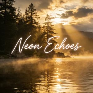 Neon Echoes