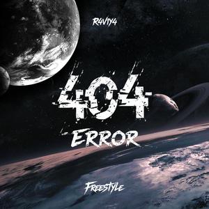 404 Error (Freestyle)