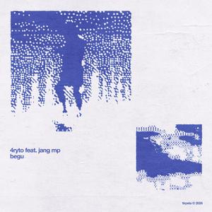 begu (feat. Jang MP)