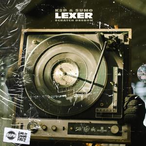 Lexer (feat. Desbow & Sumo Beats)
