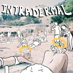 Intradermal (feat. Type Face)