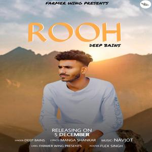 Rooh (feat. Deep Bains)