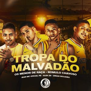 Tropa do Malvadão