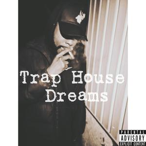TrapHouse Dreams (feat. Haviito)