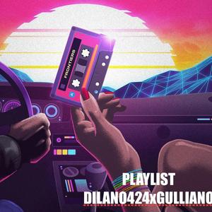Playlist (feat. Dilano424)