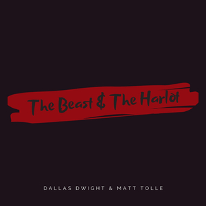 The Beast and the Harlot