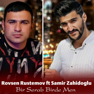 Bir Serab Birde Men