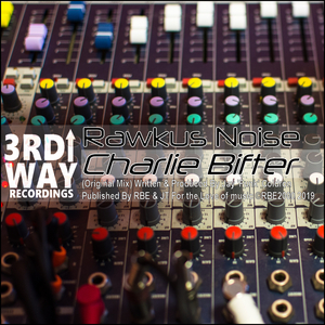 Charlie Bifter (Original Mix)