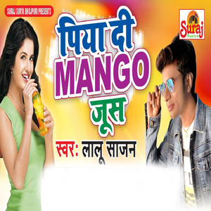 Piya Di Mango Juice