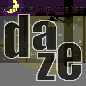 daze