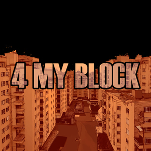 4 MY BLOCK