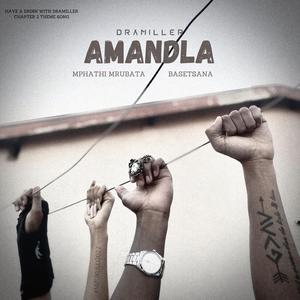 Amandla (feat. Mphathi Mrubata & Basetsana)