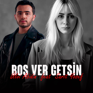 Boş Ver Getsin