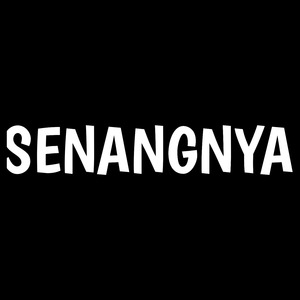 Senangnya