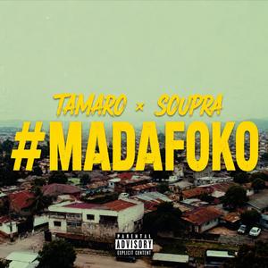 MADAFOKO (feat. SOUPRA)