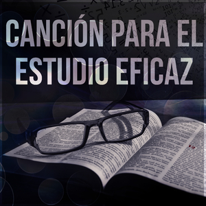 Música de Fondo para el Aprendizaje Efectivo