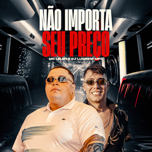 Não Importa Seu Preço