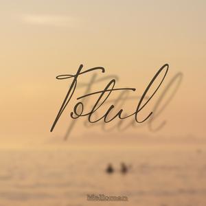 Totul