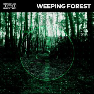 Weeping Forest