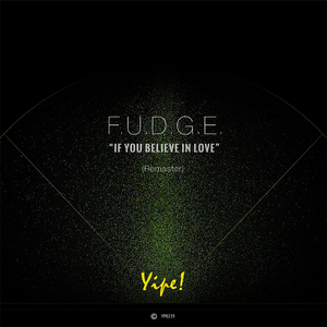 If You Believe in Love (Remastered)