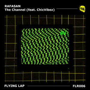 The Channel (feat. ChicVibez)