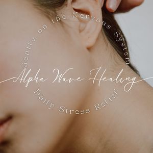 明日へ向かって～α波ヒーリング～