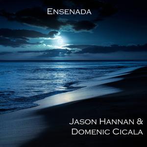 Ensenada (feat. Domenic Cicala)