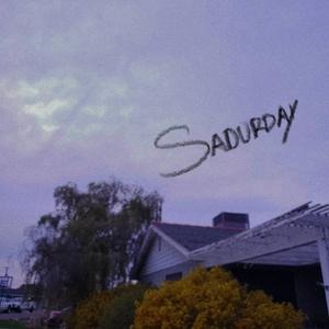 Sadurday (Demo)