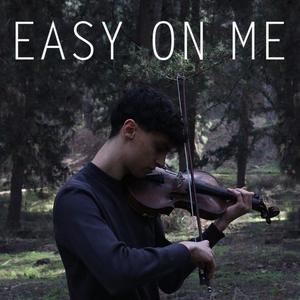 Easy On Me