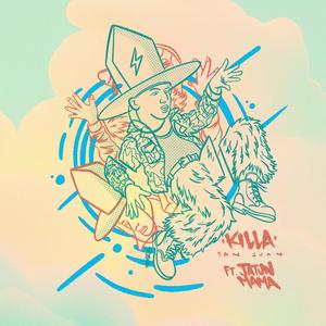 San Juan (feat. Jatun Mama)