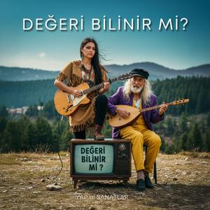 Değeri Bilinir Mi? (rock tarzında birinci)