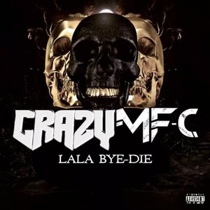 Lala Bye Die