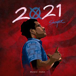 2021 (feat. Hush)