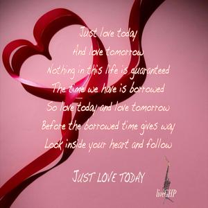 Just Love Today