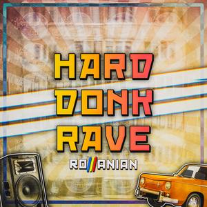 HARD DONK RAVE