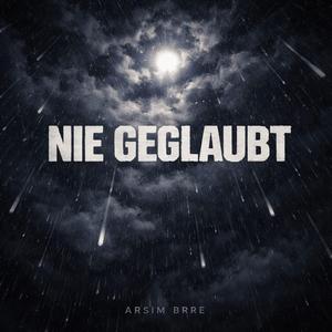 Nie geglaubt