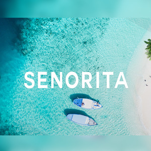 Senorita