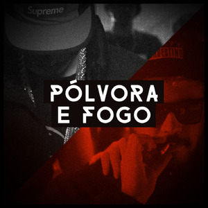 Pólvora e Fogo