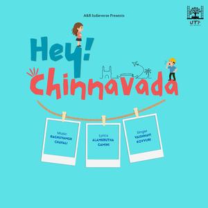 Hey Chinnavada
