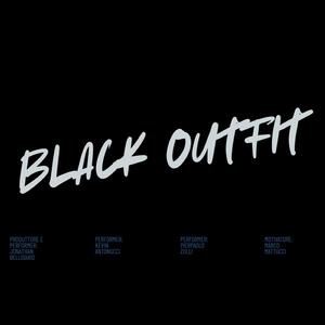 Black Outfit (feat. Sverza & Sprazzi)